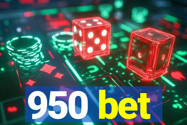 950 bet